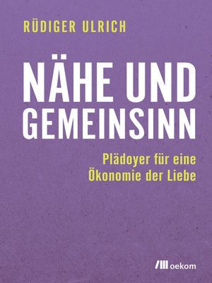 cover image of Nähe und Gemeinsinn